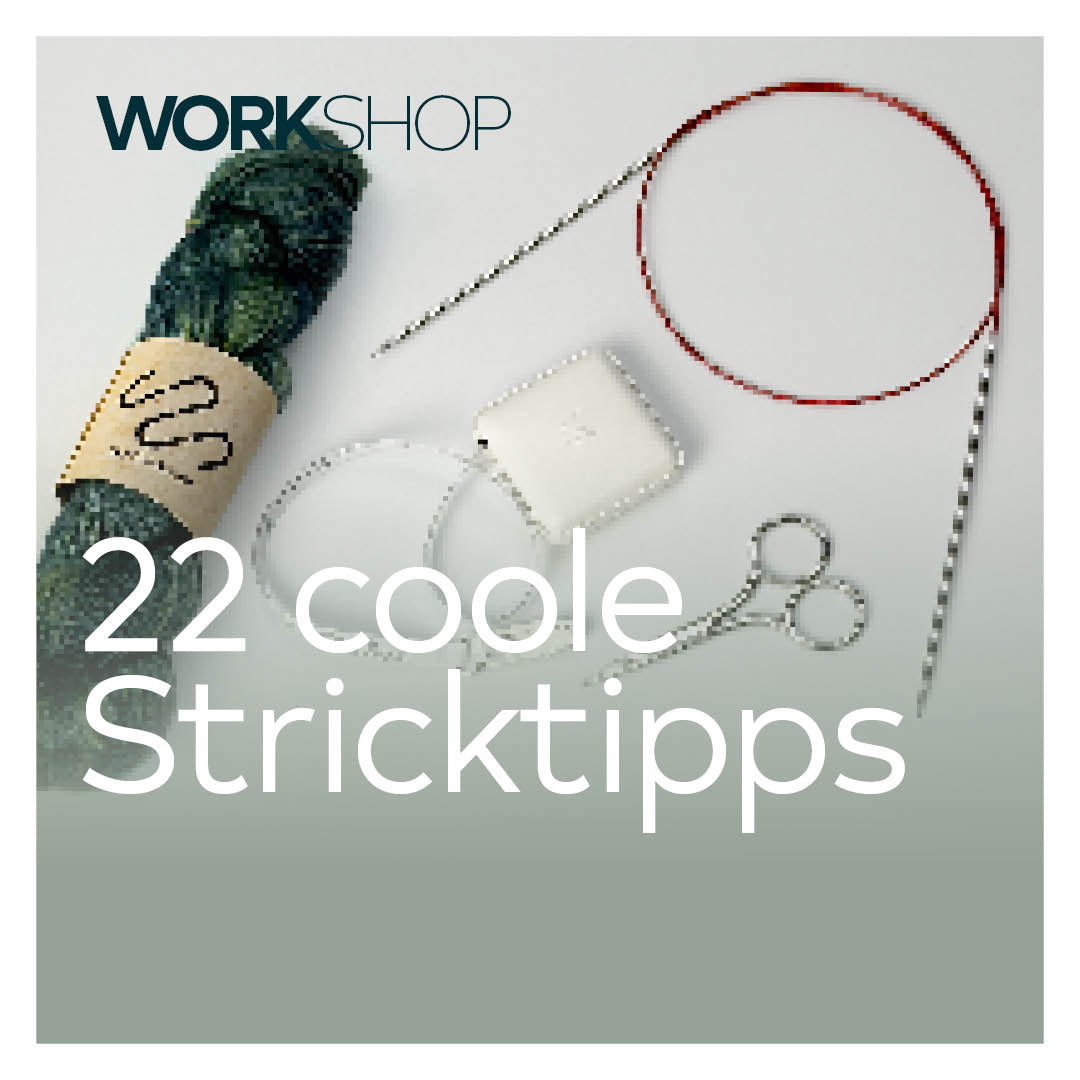 22 coole Stricktipps 1.10.